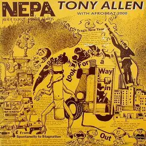 Tony Allen & Afro Beat 2000 - Never Expect Power Always (1985)