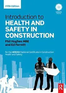 Introduction to Health and Safety in Construction, 5th Edition