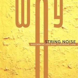 String Noise - Way (2022) [Official Digital Download 24/96]