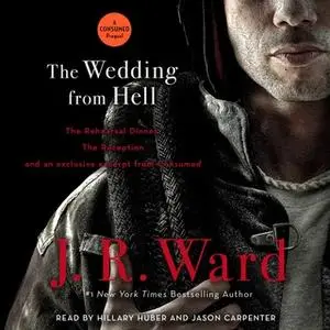«The Wedding from Hell» by J.R. Ward
