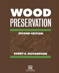 Wood Preservation, 2nd edition (repost)