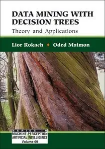 Data Mining with Decision Trees: Theroy and Applications (repost)