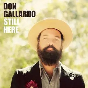 Don Gallardo - Still Here (2018)