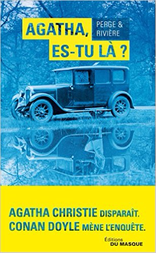 Agatha, es-tu là ? - Nicolas Perge & François Rivière