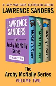 «The Archy McNally Series Volume Two» by Lawrence Sanders