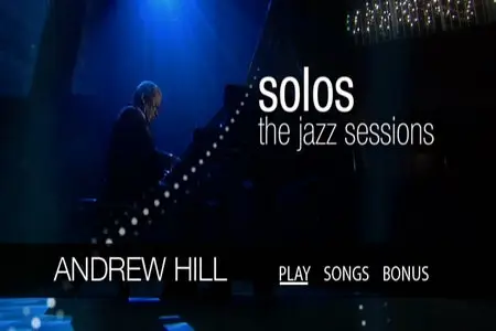 Andrew Hill - Solos: Jazz Sessions (2010)