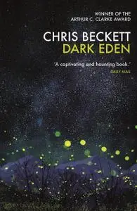 «Dark Eden» by Chris Beckett