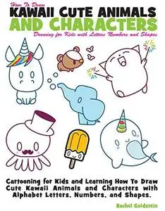 How to Draw Kawaii Cute Animals and Characters