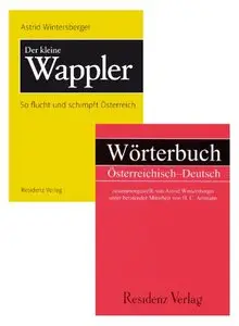 Wörterbuch Österreichisch Deutsch & Der kleine Wappler: Zwei Bücher in einem