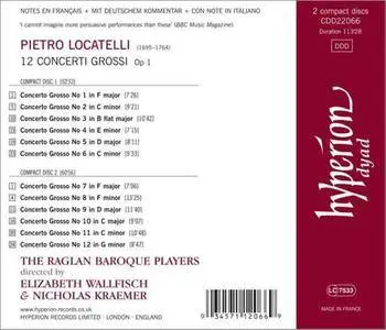 Elizabeth Wallfisch, The Raglan Baroque Players, Nicholas Kraemer - Pietro Locatelli: Concerti Grossi, Op.1 (1995) Reissue 2014