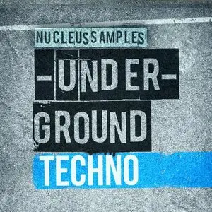 Nucleus Samples Underground Techno WAV MiDi