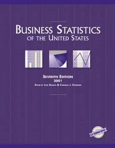 Business Statistics of the United States: 2001 by Cornelia J. Strawser
