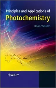 Principles and Applications of Photochemistry (repost)