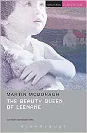 The Beauty Queen of Leenane (Student Editions)