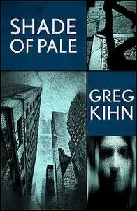 «Shade of Pale» by Greg Kihn