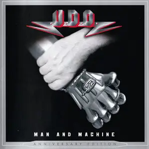 U.D.O. - Man And Machine (2002) (2012, Anniversary Edition) RE-UPPED