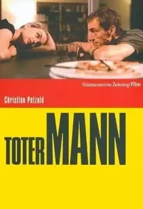 Toter Mann / Something to Remind Me - by Christian Petzold (2001)