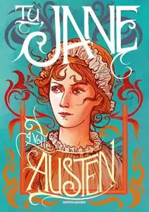 Jane Austen - Tu, Jane. 4 volte Austen