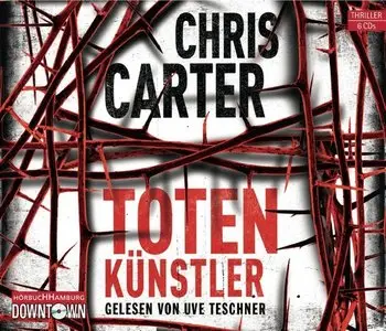 Chris Carter - Totenkünstler