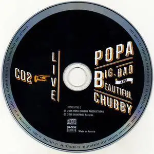 Popa Chubby - Big, Bad And Beautiful: Live (2015) {2CD Dixiefrog Records DFGCD 8785}