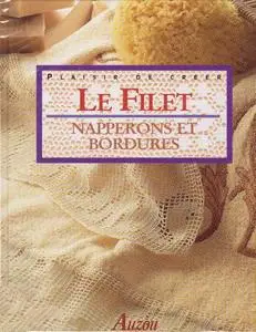 Collectif, "Le filet, napperons et bordures"