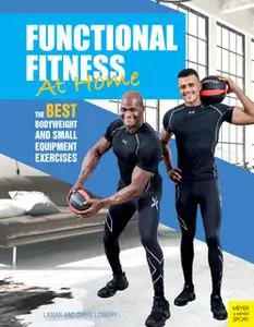 «Functional Fitness at Home» by Lamar Lowery,Chris Lowery