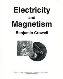 Electricity and Magnetism [Repost]