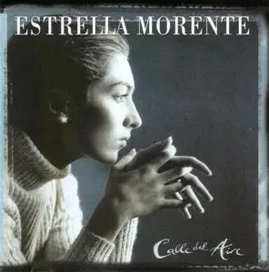 Estrella Morente - Calle Del Aire (2001) {Virgin Spain}