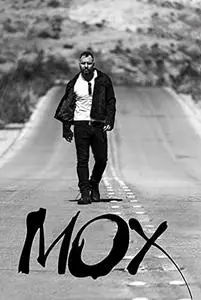 MOX by Jon Moxley