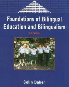 Foundations of Bilingual Education and Bilingualism (Bilingual Education and Bilingualism, 27)