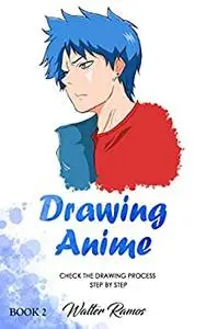 DRAWING ANIME: Check the drawing anime process step by step