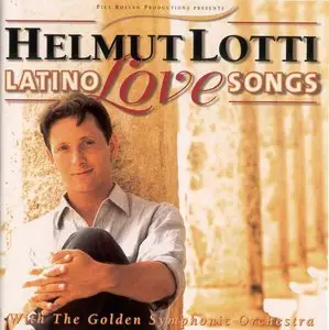 Helmut Lotti - Latino Love Songs (2001)