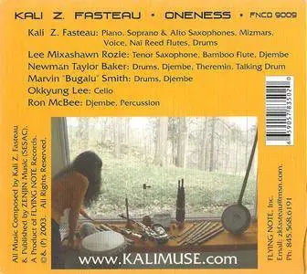 Kali Z. Fasteau - Oneness (2003) {Flying Note} **[RE-UP]**