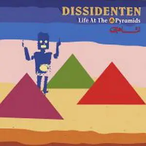 Dissidenten - Life At The Pyramids (1975)