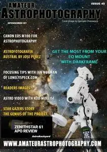 Amateur Astrophotography - Issue 45 2017