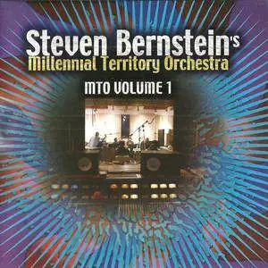 Steven Bernstein's Millennial Territory Orchestra - MTO Volume 1 (2006) {Sunnyside}