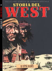 Storia Del West - Volume 39 - Le Citta' Silenti (Sole 24 Ore)