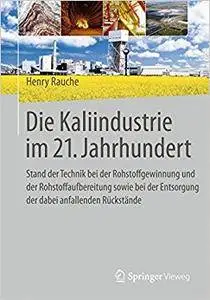 Die Kaliindustrie im 21. Jahrhundert (Repost)