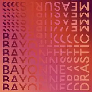 Bayonne - Drastic Measures (2019)