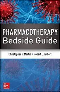 Pharmacotherapy Bedside Guide (Repost)
