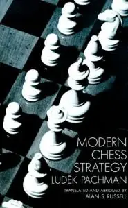 Modern Chess Strategy (Repost)