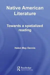 May Dennis - Native American Literature: Towards a specialized Reading