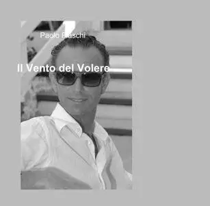 Il Vento del Volere