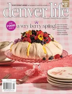 Denver Life Magazine - April 2024