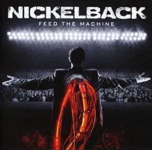 Nickelback - Feed The Machine (2017)