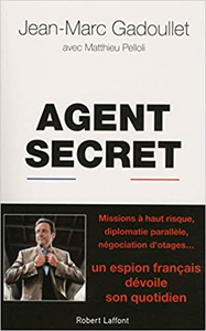 Agent secret - Jean-Marc GADOULLET & Matthieu PELLOLI