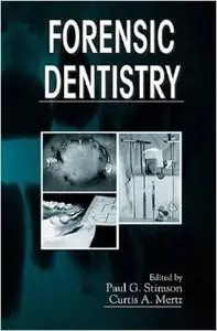 Forensic Dentistry by Paul G. Stimson [Repost] 