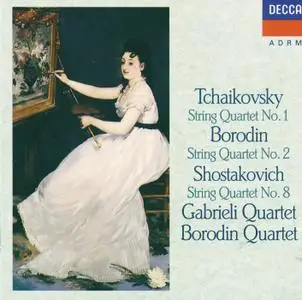 Gabrieli Quartet, Borodin Quartet - Tchaikovsky, Borodin, Shostakovich: String Quartets (1990)