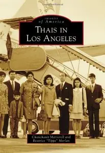Thais in Los Angeles (Images of America Series)