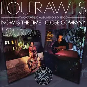 Lou Rawls - Now Is The Time '82 Close Company '84 (2010)